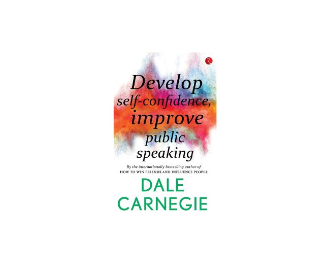 Develop Self-Confidence, Improve Public Speaking
